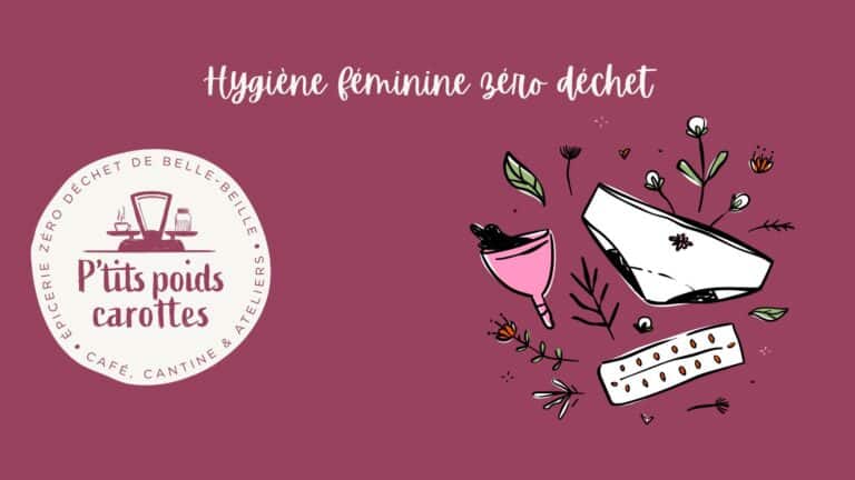 Hygiène féminine zéro déchet